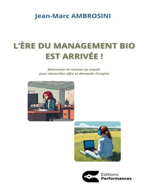 cover image of L'ère du management bio est arrivée!